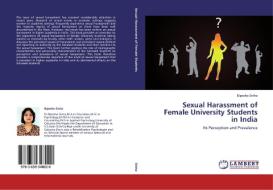 Sexual Harassment of Female University Students in India di Bipasha Sinha edito da LAP LAMBERT Academic Publishing