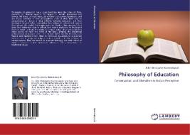 Philosophy of Education di John Christopher Kommalapudi edito da LAP Lambert Academic Publishing