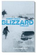 Blizzard di Robert Brack edito da Ellert & Richter Verlag G