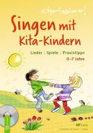 Chorissimo! - Singen mit Kita-Kindern di Amelie Erhard, Milena Hiessl, Lena Sokoll edito da Verlag an der Ruhr GmbH