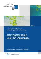 Kraftstoffe für die Mobilität von morgen edito da Cuvillier Verlag