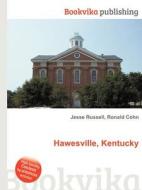Hawesville, Kentucky di Jesse Russell, Ronald Cohn edito da Book On Demand Ltd.