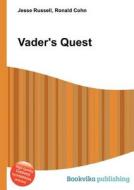 Vader\'s Quest edito da Book On Demand Ltd.