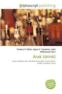 Arak (drink) edito da Alphascript Publishing