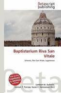 Baptisterium Riva San Vitale edito da Betascript Publishing