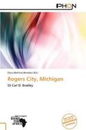 Rogers City, Michigan edito da Phon