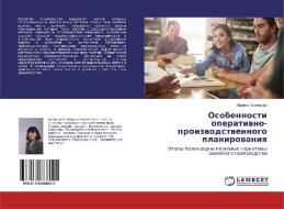 Osobennosti operativno-proizvodstvennogo planirovaniya di Marina Kuznecova edito da LAP Lambert Academic Publishing