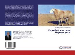 Edilbajskaq owca Narynkumow di Kosybek Saltanatowich Irzagaliew edito da LAP Lambert Academic Publishing