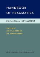Handbook Of Pragmatics edito da John Benjamins Publishing Co