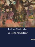 EL HIJO PRÓDIGO di José de Valdivielso edito da Culturea