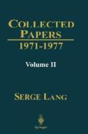 Collected Papers Ii di Serge Lang, Jay Jorgenson edito da Springer-verlag New York Inc.