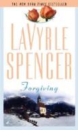 Forgiving di Lavyrle Spencer edito da JOVE
