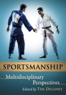 Sportsmanship edito da McFarland and Company, Inc.