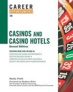 Career Opportunities In Casinos And Casino Hotels di Shelly Field edito da Facts On File