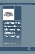 Advances In Non-volatile Memory And Storage Technology di Yoshio Nishi edito da Elsevier Science & Technology