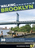 Walking Brooklyn di Adrienne Onofri edito da Wilderness Press