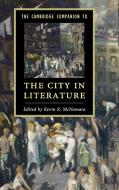 The Cambridge Companion to the City in             Literature edito da Cambridge University Press