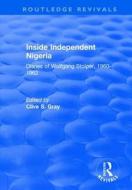 Inside Independent Nigeria edito da Taylor & Francis Ltd