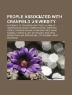 People Associated With Cranfield Univers di Books Llc edito da Books LLC, Wiki Series