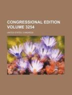 Congressional Edition Volume 3254 di United States Congress edito da Rarebooksclub.com