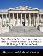 Test Results For Hardware Write Block Device edito da Bibliogov