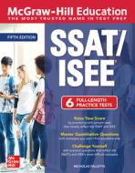 McGraw-Hill Education SSAT/ISEE, Fifth Edition di Nicholas Falletta edito da McGraw-Hill Education