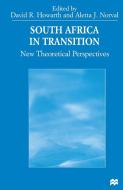 South Africa in Transition di Aletta J. Norval, David Howarth edito da Palgrave Macmillan