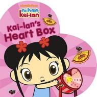 Kai-lan's Heart Box di Maggie Testa edito da Simon Spotlight