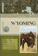 Wyoming di Rachael Hanel edito da CREATIVE CO