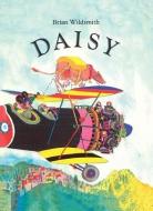 Daisy di Brian Wildsmith edito da STAR BRIGHT BOOKS