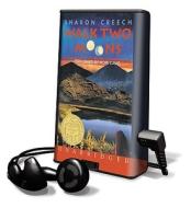Walk Two Moons [With Headphones] di Sharon Creech edito da Findaway World