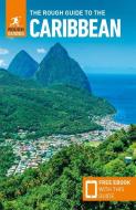 The Rough Guide to the Caribbean (Travel Guide Ebook) di Rough Guides edito da ROUGH GUIDES