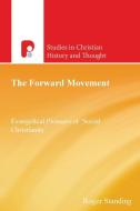 The Forward Movement di Roger Standing edito da Authentic Media