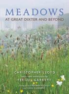 Meadows di Christopher Lloyd, Fergus Garrett edito da Pimpernel Press Ltd
