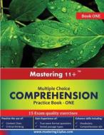 Mastering 11+ Multiple Choice Comprehension - Practice Book 1 di Ashkraft Educational edito da Ashkraft Educational