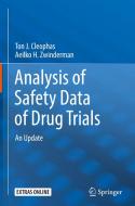 Analysis of Safety Data of Drug Trials di Ton J. Cleophas, Aeilko H. Zwinderman edito da Springer-Verlag GmbH