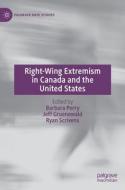 Right-Wing Extremism In Canada And The United States edito da Springer Nature Switzerland AG