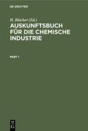 Auskunftsbuch für die Chemische Industrie edito da De Gruyter