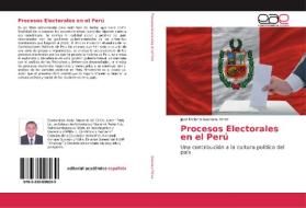 Procesos Electorales en el Perú di José Melecio Guevara Pérez edito da EAE