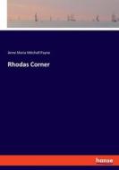Rhodas Corner di Anne Maria Mitchell Payne edito da hansebooks