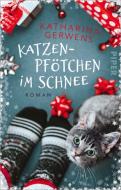 Katzenpfötchen im Schnee di Katharina Gerwens edito da Piper Verlag GmbH