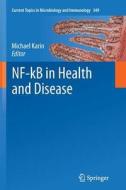 NF-kB in Health and Disease edito da Springer Berlin Heidelberg