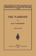 Die Narkose di Hans Winterstein edito da Springer Berlin Heidelberg