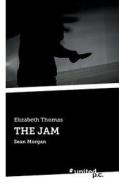 The Jam di Elizabeth Thomas edito da Novum Publishing Gmbh