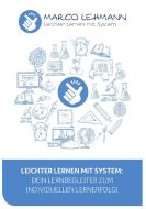 Leichter Lernen mit System di Marco Lehmann edito da Books on Demand