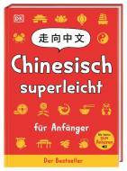 Chinesisch superleicht di Elinor Greenwood edito da Dorling Kindersley Verlag