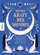 Mit der Kraft des Mondes di Alison Davies edito da Knesebeck Von Dem GmbH