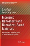 Inorganic Nanosheets and Nanosheet-Based Materials edito da Springer Japan
