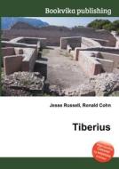 Tiberius di Jesse Russell, Ronald Cohn edito da Book On Demand Ltd.