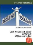 Jack Mcconnell, Baron Mcconnell Of Glenscorrodale edito da Book On Demand Ltd.